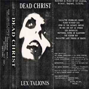 Dead Christ - Lex Talionis