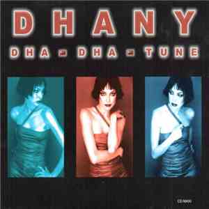 Dhany - Dha - Dha - Tune
