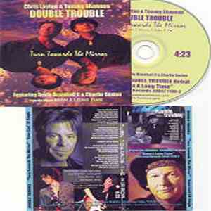Double Trouble  - Turn Towards The Mirror