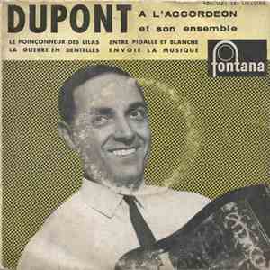 Dupont A L'Accordéon Et Son Ensemble - Le Poinçonneur Des Lilas