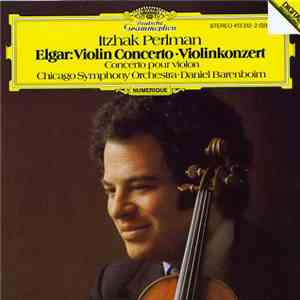 Elgar, Itzhak Perlman, Chicago Symphony Orchestra, Daniel Barenboim - Violi ...