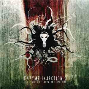 Endymion & Ophidian - Enzyme Injection 5