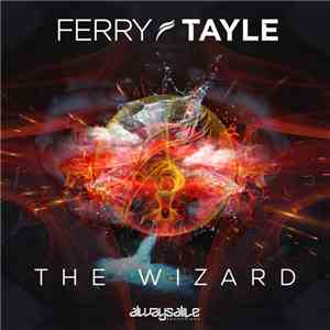 Ferry Tayle - The Wizard
