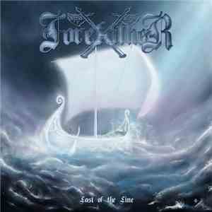 Forefather - Last Of The Line