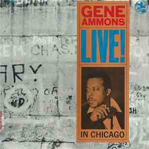 Gene Ammons - Live! In Chicago
