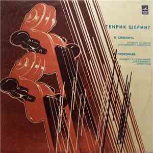Генрик Шеринг - Я. Сибелиус / С. Прокофьев - Концерт Ре Минор Для Скрипки С ...