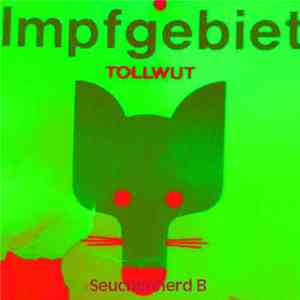 Impfgebiet - Tollwut (Seuchenherd B)