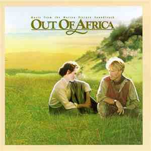 John Barry - Out Of Africa (Music From The Motion Picture Soundtrack)