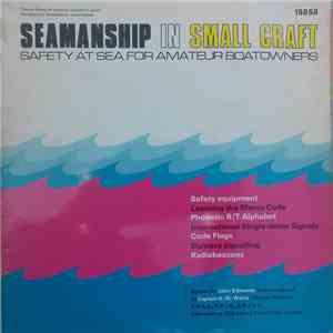 John Edmunds  - Seamanship In Small Craft