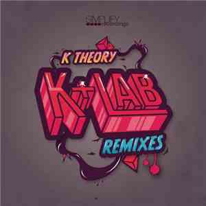 K Theory - K+Lab Remixes