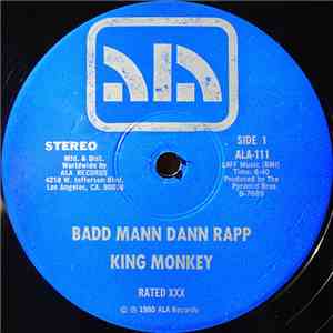 King Monkey - Badd Mann Dann Rapp
