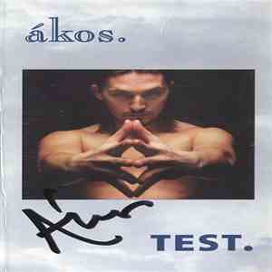 Ákos - Test