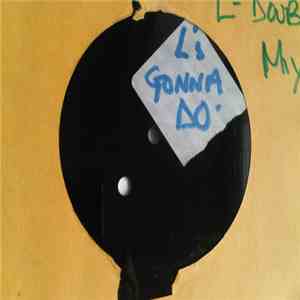 L Double / F.X. - What Am I Gonna Do ? / The Sound Of FX