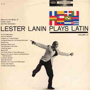 Lester Lanin And His Orchestra - Lester Lanin Plays Latin Volume 12
