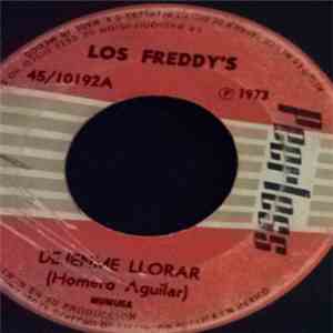 Los Freddy's - Dejenme Llorar - Tu Inolvidable Sonrisa