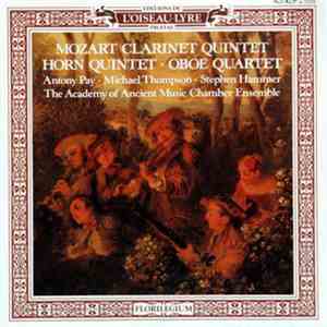 Mozart, The Academy Of Ancient Music Chamber Ensemble, Antony Pay, Stephen  ...
