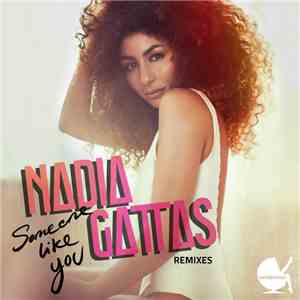 Nadia Gattas - Someone Like You (Remixes)