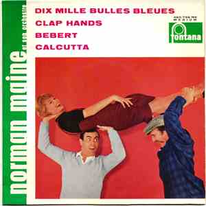 Norman Maine Et Son Orchestre - Dix Mille Bulles Bleues