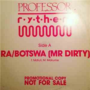 Professor Rythem - Ra/Botswa (Mr Dirty)