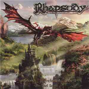 Rhapsody - Symphony Of Enchanted Lands II - The Dark Secret