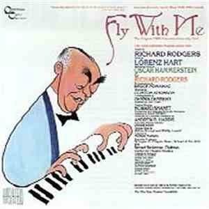 Richard Rodgers, Oscar Hammerstein II, Lorenz Hart - Fly With Me