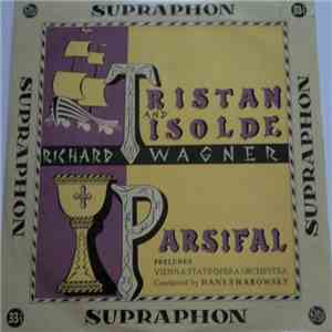 Richard Wagner, Vienna State Opera Orchestra Conducted By Hans Swarowsky -  ...