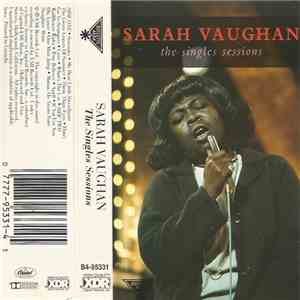 Sarah Vaughan - The Singles  Sessions