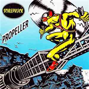Schleprock - Propeller