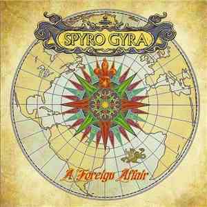 Spyro Gyra - A Foreign Affair