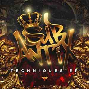 Sub Antix - Techniques EP