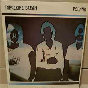 Tangerine Dream - Poland (The Warsaw Concert)