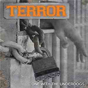 Terror  - One With The Underdogs