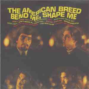 The American Breed - Bend Me, Shape Me