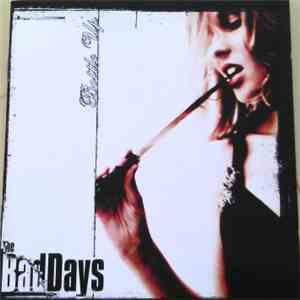 The Bad Days - Bottle Up