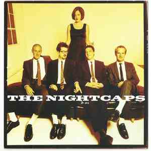 The Nightcaps - I Don't Like You