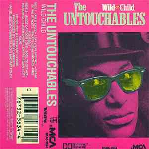 The Untouchables  - Wild Child