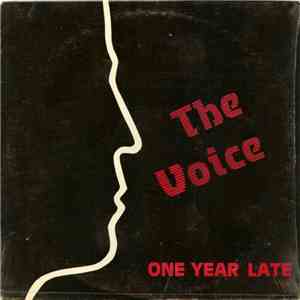 The Voice  - One Year Late