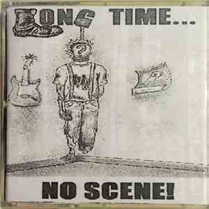 Various - Long Time No Scene Vol.1