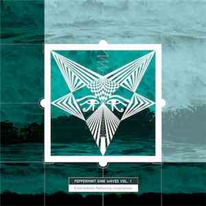 Various - Peppermint Sine Waves Volume I