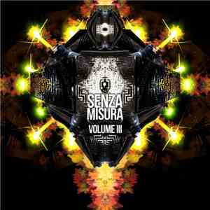 Various - Senza Misura: Volume III