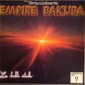 Verckys Présente Empire Bakuba - La Belle Étoile