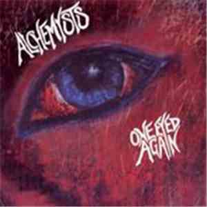Alchemysts - One Eyed Again