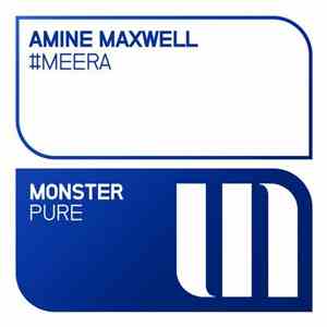 Amine Maxwell - #Meera