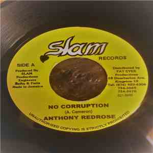 Anthony Red Rose - No Corruption