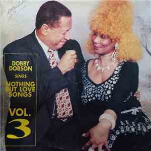Dobby Dobson - Nothing But Love Songs Vol.3