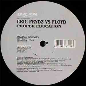 Eric Prydz vs. Floyd - Proper Education