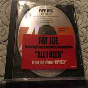 Fat Joe - All I Need
