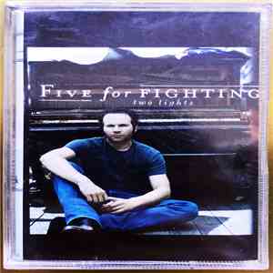 Five For Fighting - Two Lights