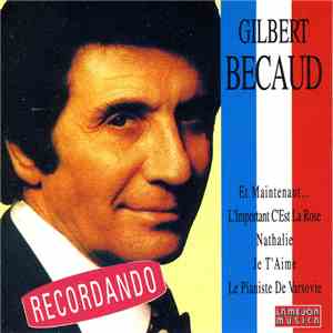 Gilbert Bécaud - Recordando