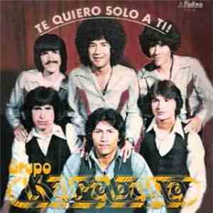 Grupo Karabana - Te Quiero Solo A Ti!
